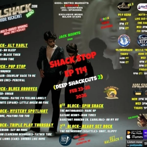 Episode 304: Halshack ep 114 (SHACKSTOP) --(DEEP SHACKCUTS vol 2)-- Feb 23-28, 2026-- (KERB- KTWINS- MXTRFM- ZENOFM) --90 min weekly show--Find everything at Halshack com
