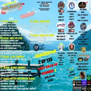 Episode 335: Halshack ep 135 (SHACKSTOP) ---Aug 24-30, 2026--- (LAST DAYS OF SUMMER 2)-- (indie rock- various genres)--- (KERB-MXTRFM- all stations version) --120 min weekly show--Find everything at Halshack com