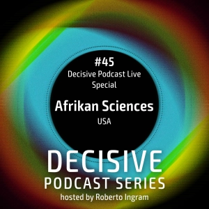 Afrikan Sciences - Decisive Live Special