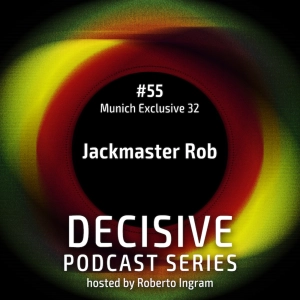 Jackmaster Rob - Munich Exclusive Mix