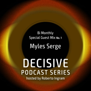 Myles Serge - Special Guest