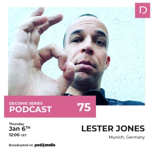 Episode 113: Lester Jones - Munich Exclusive Artist Interview