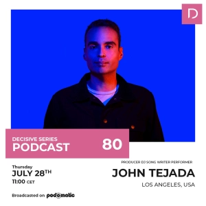 Episode 118: John Tejada - Creative Artist Series #80