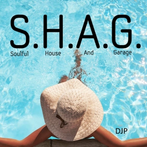 Episode 95: 20-July-2022 SHAG SHOW RELAXING CHILLE DEEP SOULFUL AFRO HOUSE MIX by DJP