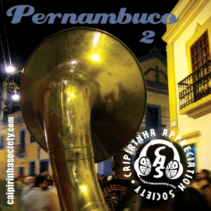 CAS 232 | Pernambuco Trilhogy, pt. 2 [RERUN]
