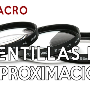 S1 Ep25: Macrofotografía. Lentillas de aproximación