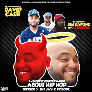 An Honest Conversation About Hip Hop Podcast : Episode 5 "The Jay-Z Episode (Pre 4:44)"