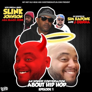 An Honest Conversation About Hip Hop Episode 1 With Slink Johnson