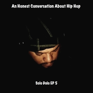 Solo Dolo EP 5