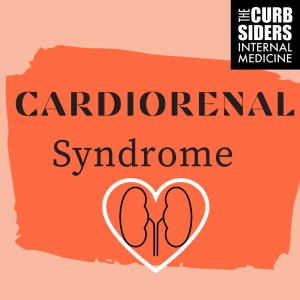 REBOOT #326 NephMadness 2022: Cardiorenal Syndrome