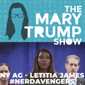 69: #NerdAvengers Emergency Episode - NY AG Letitia James