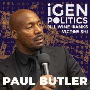 198: Paul Butler on Police Reform