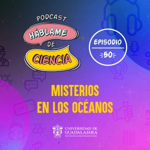 S1 Ep50: Misterios en los oceános