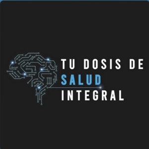 Tu Dosis de Salud Integral No. 107