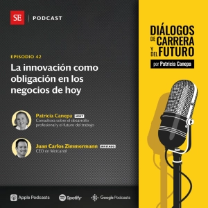42: La innovación como obligación en los negocios de hoy