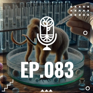 S3 Ep83: RESUCITAR AL MAMUT