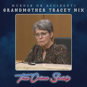 Accident or Murder? | Grandmother Tracey Nix