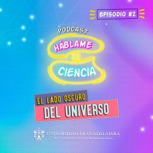 S4 Ep82: El lado oscuro del universo