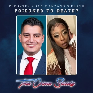 Poisoned to Death? | The Deaths of Reporter Adan Manzano and Harold Allen