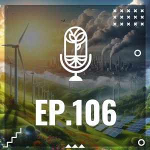 S3 Ep106: CONTRADICCIONES DE LA TRANSICIÓN ENERGÉTICA
