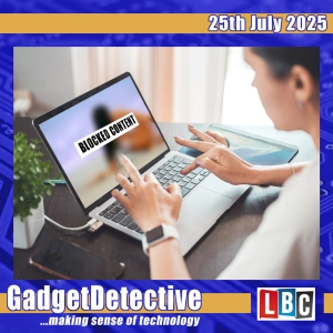 25th July 2025 - Discussing the Online Safety Act on LBC