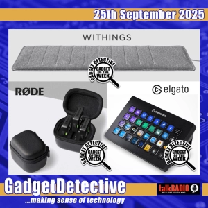 25th September 2025 - Gadgets & Questions on Talk TV/Radio
