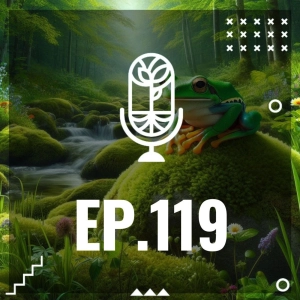 S3 Ep119: BIOFILIA