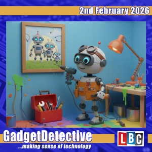 2nd February 2026 - Discussing AI and DIY on LBC