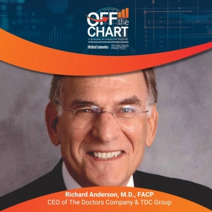 S1 Ep124: The state of health care in 2026, with Richard Anderson, M.D., FACP, CEO of The Doctors Company and TDC Group