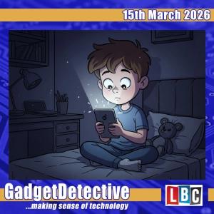 15th March 2026 - Talking Social Media Addiction on LBC Radio