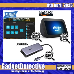 9th April 2026 - Tech Reviews on BBC Radio London