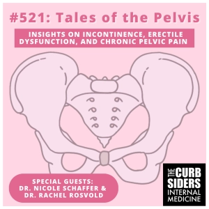 #521 Tales of the Pelvis