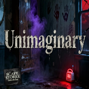 S18 Ep4: S18E04 - "Unimaginary" – Scary Stories Told in the Dark