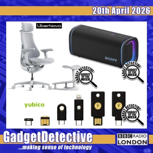 20th April 2026 - Tech News & Reviews on BBC Radio London
