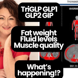 346: When the Scales Don’t Move: What Your Body Is Quietly Fixing Behind the Scenes:  TriGLP Fat Loss!