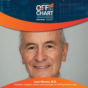 S1 Ep153: Leadership lessons, with Leon Moores, M.D.