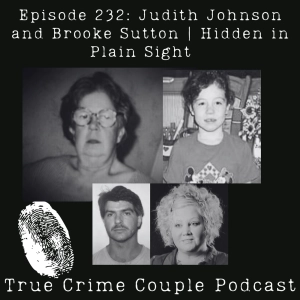Episode 232: Judith Johnson and Brooke Sutton | Hidden in Plain Sight