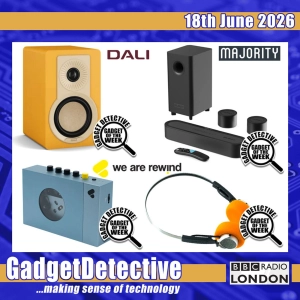 18th June 2026 - Audio Tech Reviews on BBC Radio London