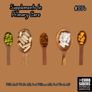#534: Supplements in Primary Care