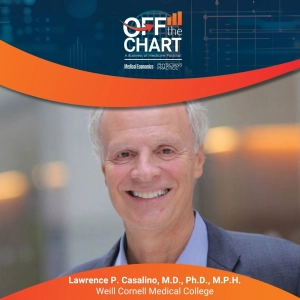 S1 Ep182: The interchangeable physician, with Lawrence Casalino, M.D.