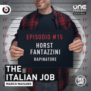 Episodio 15: Horst Fantazzini, la primula rossa bolognese