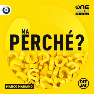 Ma perché? Il mio nuovo podcast quotidiano