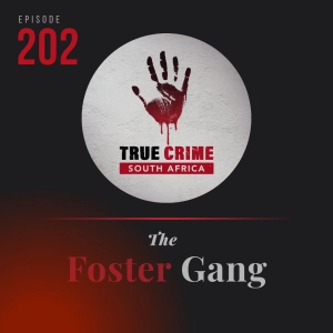 Episode 202 The Foster Gang