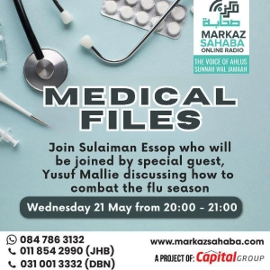 21 May 25 - Medical Files with Sulaiman and Yusuf Mallie - Discussing about how to Combat the flu season