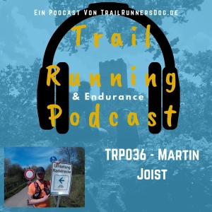 Der erste TrailTyp Martin Joist – Reloaded