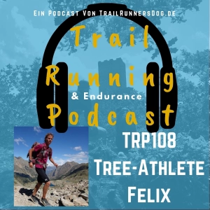 #TrailTypen - Tree-Athlete Felix Weber