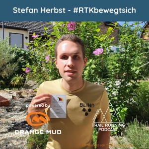 #TrailTypen - Stefan Herbst, Laufen mit Handicap #RTKbewegtsich