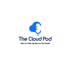 304: It’s Chile Up Here in The Cloud!