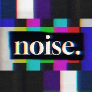 Noise