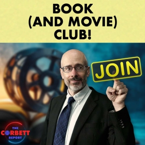 The James Corbett Book (and Movie!) Club
